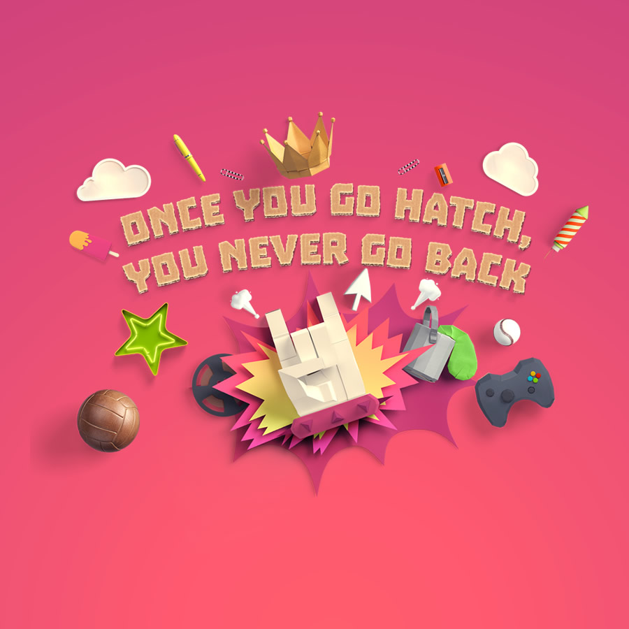 Pink background with 'once you go Hatch, you never go back' written in yellow text. Images of a games controller, ball, clouds, a crown and a hand are scattered around the image.